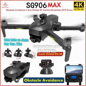 Flycam Sg906 Max cảm biến vật cản gimbal 3 trục Eis bay 1km chuyên nghiệp